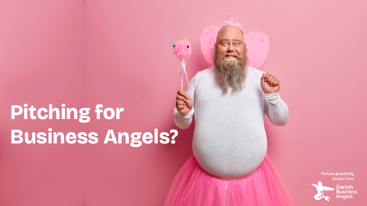 Business Angels can’t fly, and 4 other truths by Ulla Sommerfelt.