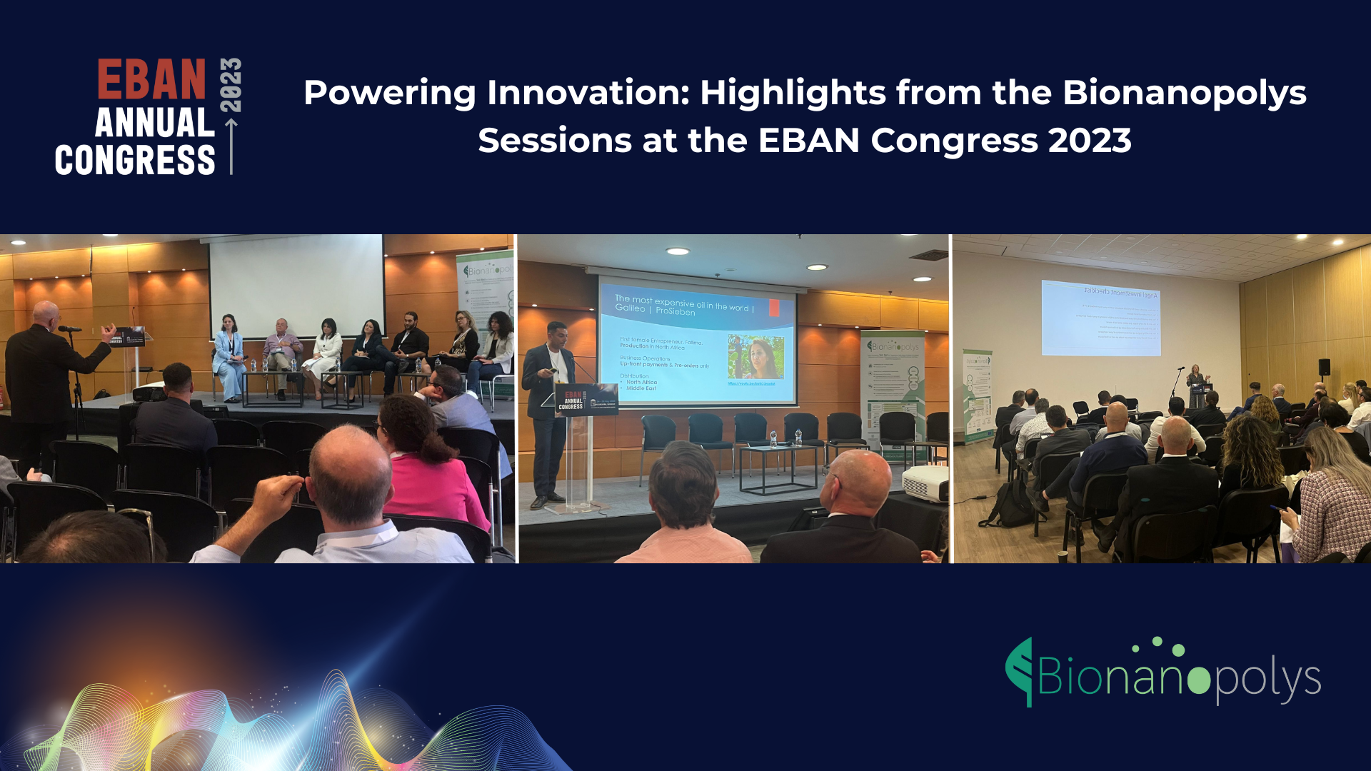 Powering Innovation: Highlights from the Bionanopolys Sessions at the EBAN Congress 2023