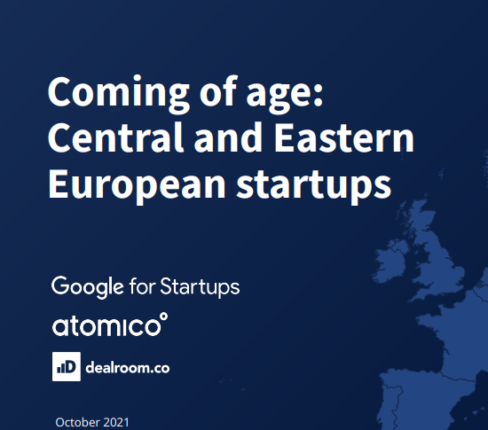 Coming of Age: Central and Eastern European Startups