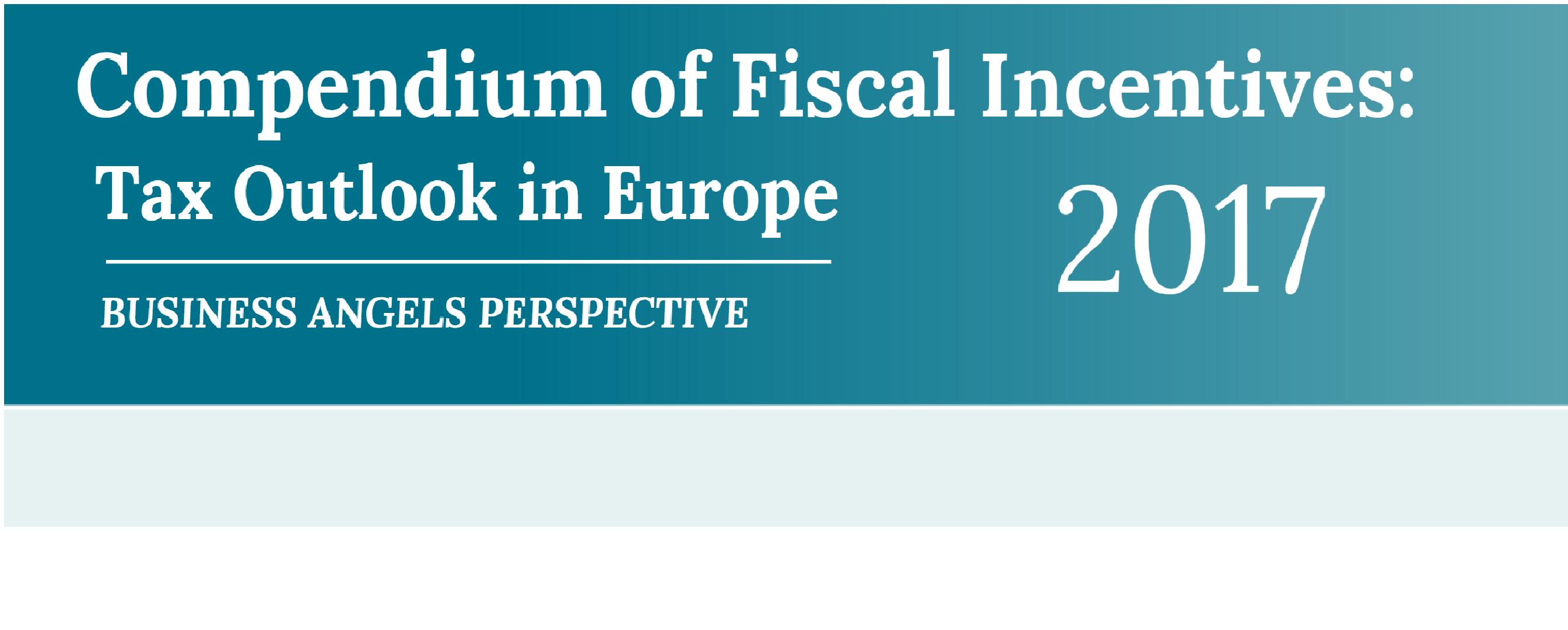 2017 EBAN Compendium of Fiscal Incentives