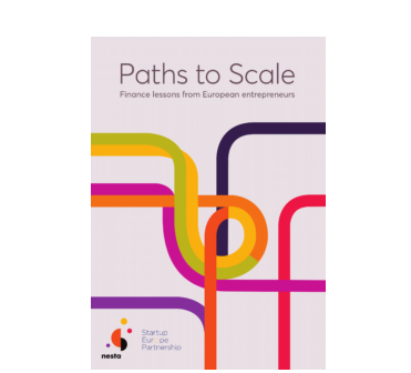 Paths to Scale: Finance lessons from European Entrepreneurs