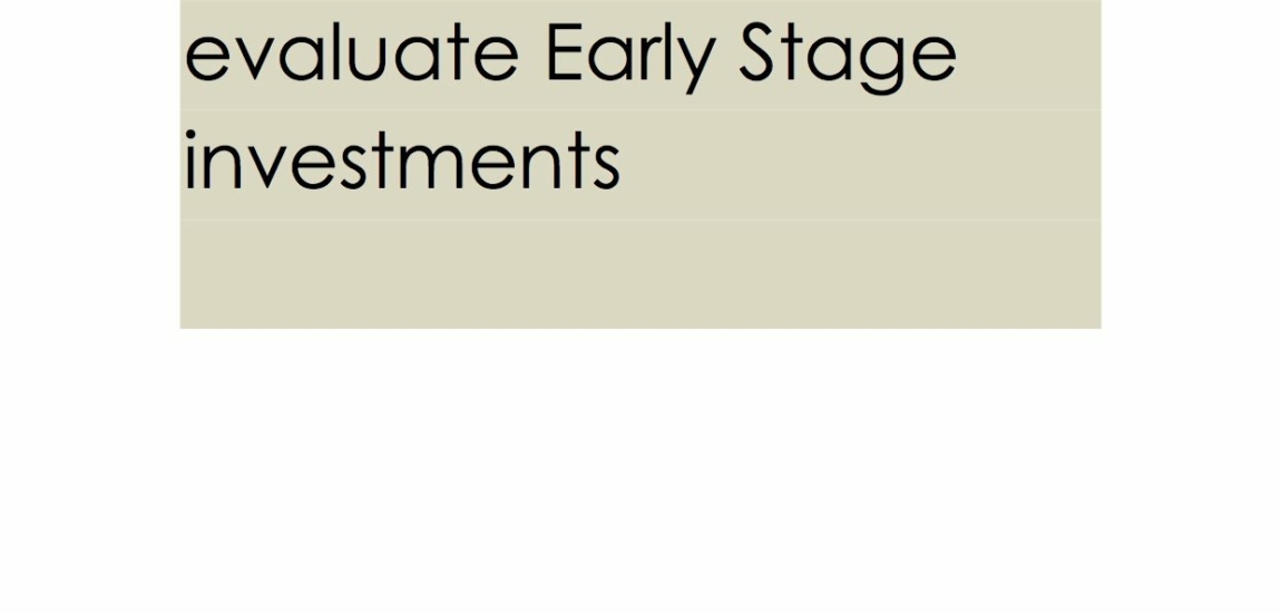SBA Guide to Help Evaluate Early Stage Investments